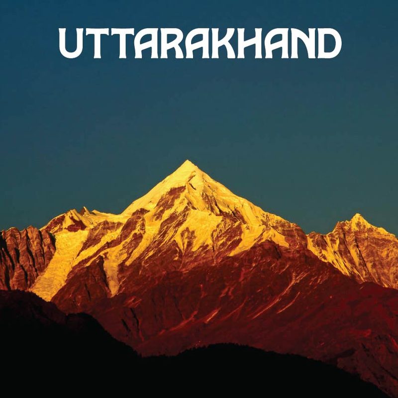 Best of Uttarakhand: A Trip to the Land of Shiva